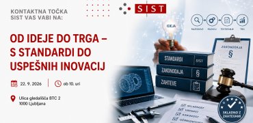 VABILO NA BREZPLAČNI SEMINAR ZA INOVATIVNA PODJETJA - »OD IDEJE DO TRGA – S STANDARDI DO USPEŠNIH INOVACIJ«  